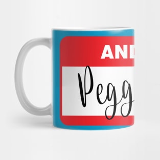 And Peggy!! Mug